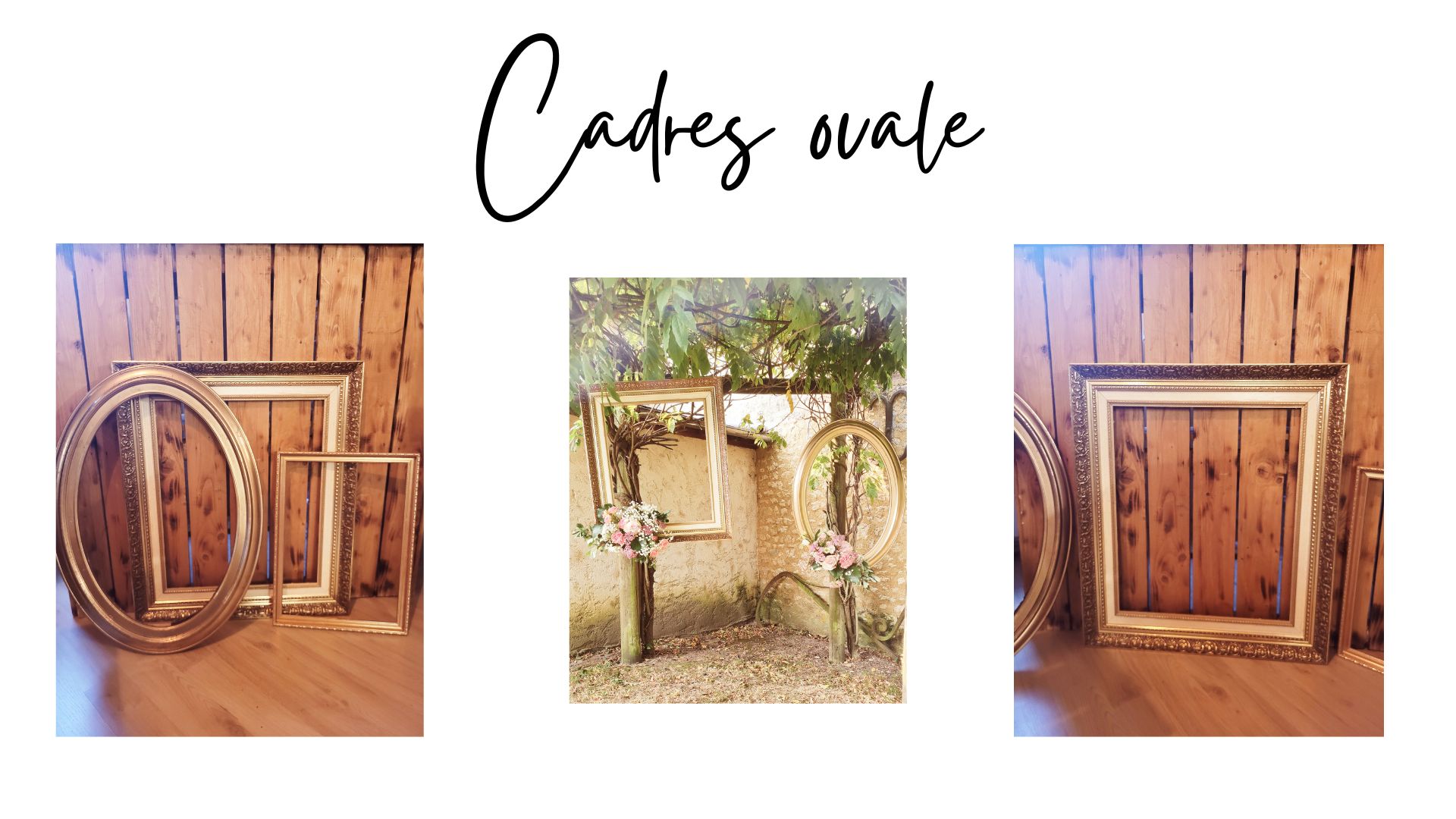 Cadre en location Tiana Events