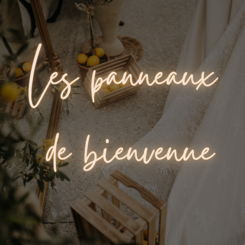 les panneaux de bienvenue personnalisé en location