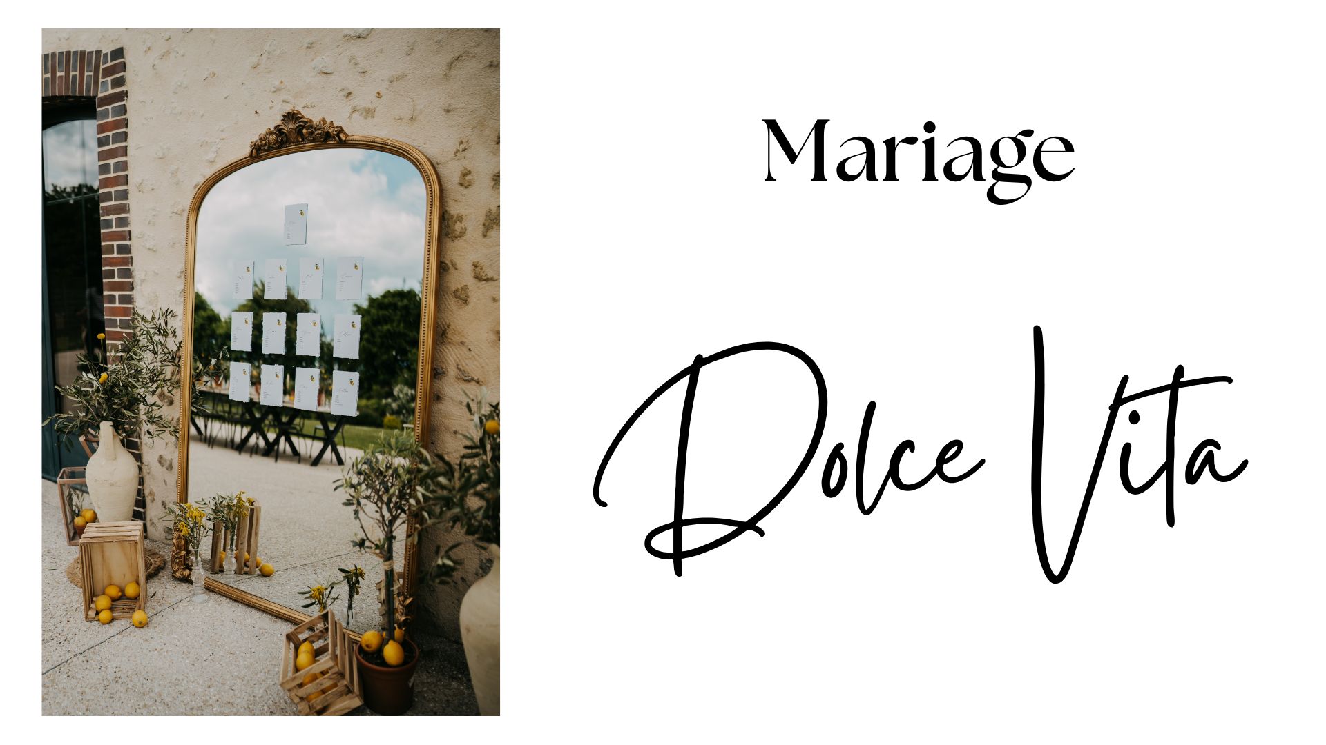 Mariage dolce vita agence tiana events